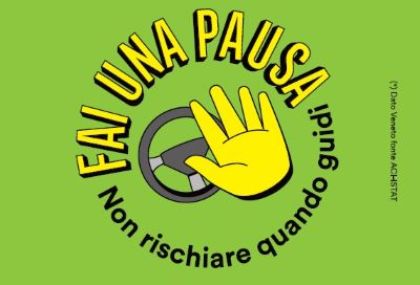 FAI UNA PAUSA…Non rischiare quando guidi